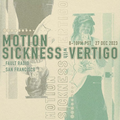 Motion Sickness With Vertigo | December 27, 2023