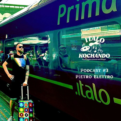 Italo Kochando Podcast #3 Pietro Elettro