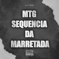MTG SEQUENCIA DA MARRETADA DJS.DJ ANDRE MARQUES E DJ LH PROD