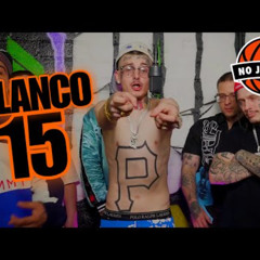 Blanco 15 - No Jumper Freestyle (Hard-Hitting Rap)