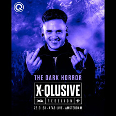 The Dark Horror & TOZA - Fuck It Up @ X-Qlusive Rebelion 2023