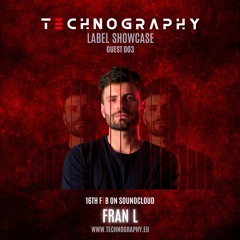 Technography Label Showcase 003 FRAN L | FREE DOWNLOAD