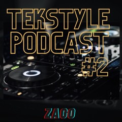ZAGO - Tekstyle Podcast #2