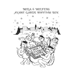 Noda & Wolfers - Avant Garde Rhythm Box - Audio Clips - Pre-Order LP at Dubwise Vinyl
