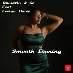 Smooth Evening