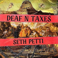 DEAF N TAXES