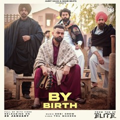 By Birth | Amrit Maan