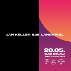 Jan Keller b2b Langnikel @ Club Douala | Stadtgeflüster x justgoodvibz | 20.05.2023