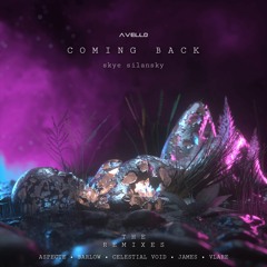 Coming Back (feat. skye silansky) (Celestial Void Remix)