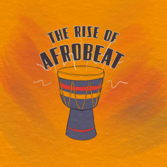 Morning Drops #24 - The Rise Of Afrobeat