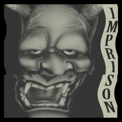 Imprison