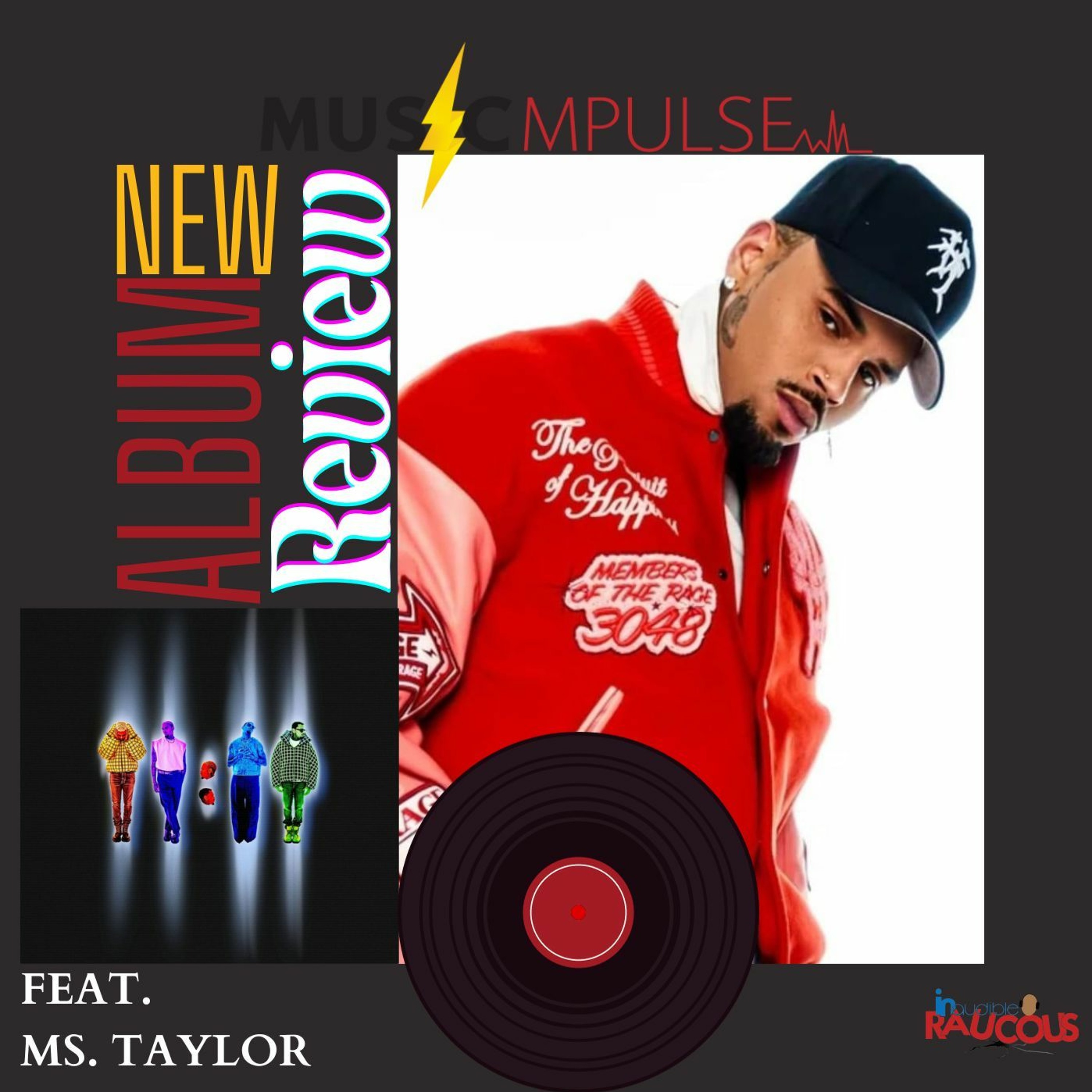 IR Presents: Music Mpulse "Chris Brown 11:11 Review" episode artwork