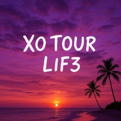 XO Tour lif3 (Insan3 Mix)