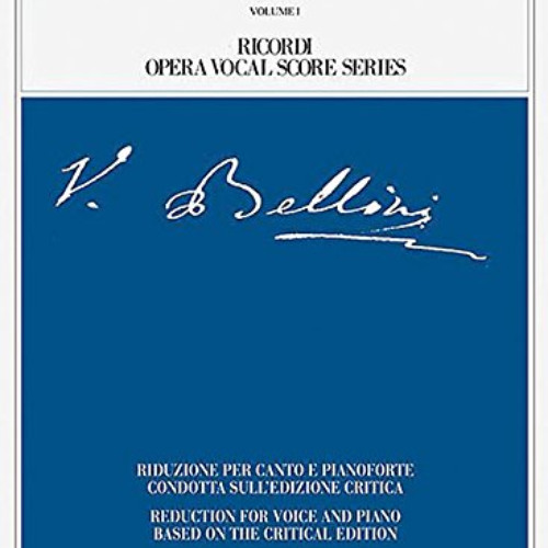 [Access] EBOOK 📒 I Puritani: Ricordi Opera Vocal Score Series by  Fabrizio Della Set