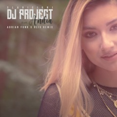 DJ PROJECT Feat. Andia - Slabiciuni (Adrian Funk X OLiX Remix)