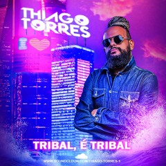 Tribal é Tribal EP#2