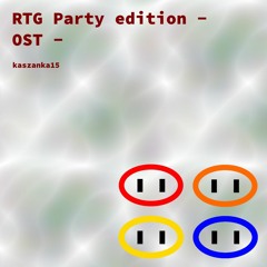 Main Theme - RTG Party Edition