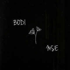 BODI MSE…(Acoustic)