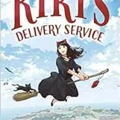 [FREE] PDF 📰 Kiki's Delivery Service by Eiko KadonoEmily Balistrieri PDF EBOOK EPUB