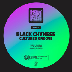 HSMD119 Black Chynese - When It Happens [House Salad Music]
