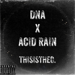 DNA X ACID RAIN