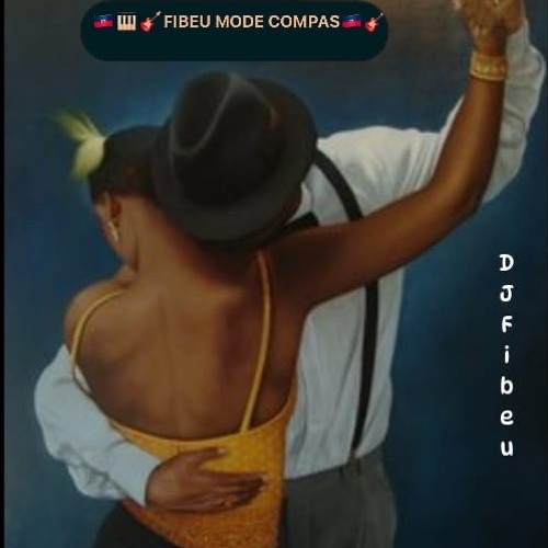 MIX DJ FIBEU MODE COMPAS