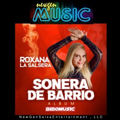 Sonera De Barrio - Roxana La Salsera  (2024)