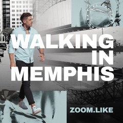 Walking In Memphis