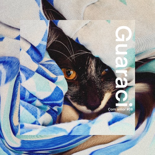 Guaraci com Amor - #08