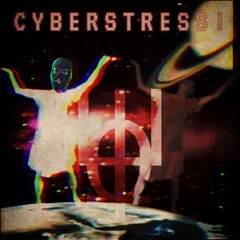 Cyberstress!