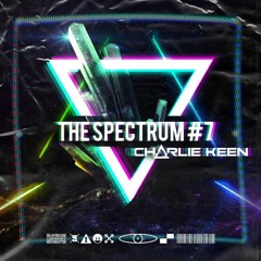The Spectrum #7 | Charlie Keen