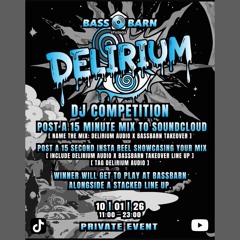 DELIRUM AUDIO X BASSBARN TAKEOVER - C-Lyn entry