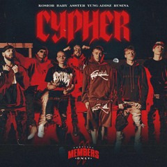 Rusina & Yung Adisz & Asster & White Widow - MEMBERS ONLY CYPHER