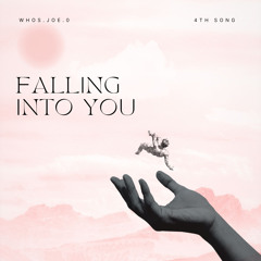 Falling into You