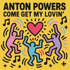 Come Get My Lovin (Extended)