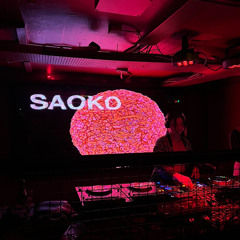 SAOKO @ Culture Box [21.10.23]