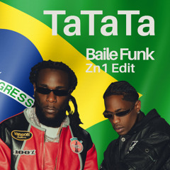 Burna Boy & Travis Scott - TaTaTa (Baile Funk Edit)