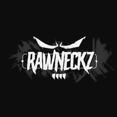 THE RAWNECKZ 'WE GET RAW' MIXTAPE 051