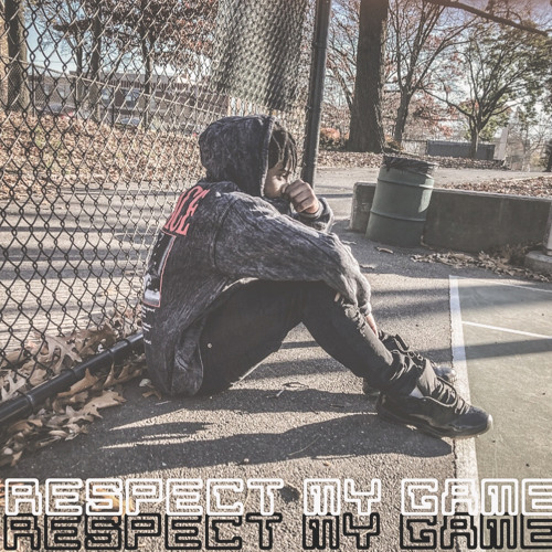 Respect My Game (Prod. Kodabeats)