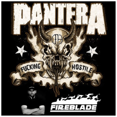 PANTERA - Fucking Hostile (FIREBLADE REMIX) *CLICK BUY = FREE DOWNLOAD* UPTEMPO RAW