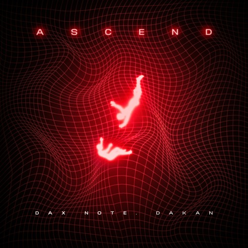 Stream Dezko Ascend Daxnote Dakan Remix By Dakan Listen Online