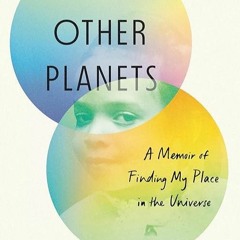 ✔️READ⚡️ BOOK (PDF) Life on Other Planets: A Memoir of Finding My Place in the U