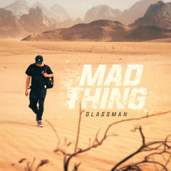 Mad Thing (Free  Download)