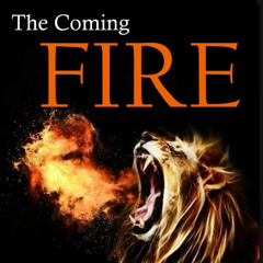 05-29-25 IT'S YOUR DIVINE DESTINY - THE COMING FIRE