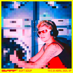 GTF25 Mix #4 - Soft Soup