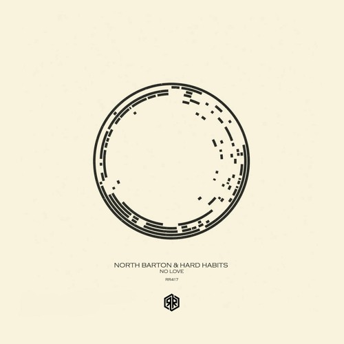 North Barton, HARD HABITS - No Love