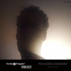 TechnoTrippin' Podcast 098 - POUSSIÈRE DIAMANT