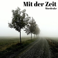 Mit der Zeit (Beat by Hanto)