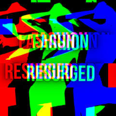 FASHION - RESURGED