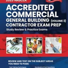 PDF [eBook] 2023 NASCLA Commercial General Building Contractor Exam Prep Volume 3